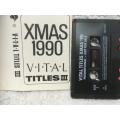 Cassette - Vital Titles III XMAS 1990