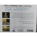 DVD - Nick Vujicic No Arms No Legs No Worries