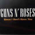 CD - Guns n Roses - Since I Don`t Have you (Single) GFSTD 70