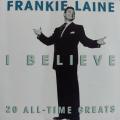 CD - Frankie Laine - I Believe 20 All Time Greats