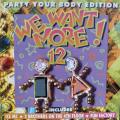 CD - We Want More! Volume 12 - CCBK (FC) 7332