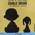 CD - You`re A Good Man, Charlie Brown: The New Broadway Cast Recording
