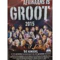 DVD - Afrikaans Is Groot - 2015