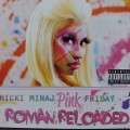 CD - Nicki Minaj - Pink Friday: Roman Reloaded - STARCD 7661
