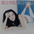 CD - Belle Perez - Hello World - CDEMCJ (WI) 5865