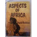 Aspects of Africa - David Robbins - Hardcover