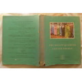 The Malay Quarter And Its People - I D du Plessis and C A Luckhoff - Hardcover 1953