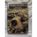 Fishing in Africa - Andrew Buckoke -  Hardcover  1991 (ex Library)
