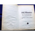 102 Minutes -Jim Dwyer & Kevin Flynn - Paperback