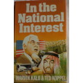 In The National Interest - Marvin Kalb & Ted Koppel - Hardcover