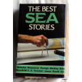 The  Best Sea Stories - Hardcover  1968
