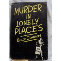 Murder in Lonely Place - Bruce Sanders -Hardcover 1960