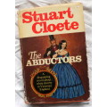 The Abductors - Stuart Cloete - Hardcover 1966