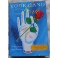 Your Hand In Love - Bettina Luxon & Linda Dearsley - Hardcover  1989