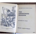 THE HARDY BOYS THE CRISSCROSS SHADOW BY F.W.DIXON HARDCOVER  1972