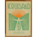 Kruispad: Kortverhale - C M  van den Heever - Hardeband 1938