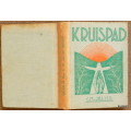 Kruispad: Kortverhale - C M  van den Heever - Hardeband 1938