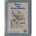 Skull & Cross-Bones: The Cobh Rugby Story - John M Kidney - Paperback