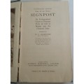 Signpost - W G McMinnies - Hardcover 1953