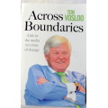 Across Boundaries - A Life In The Media At A Time Of Change (Paperback) 2018