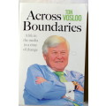 Across Boundaries - A Life In The Media At A Time Of Change (Paperback) 2018