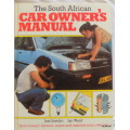 The South African Car Ownr`s Manual - Joss Joselyn, Ian Ward - Hardcover