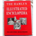 The Hamlyn Illustrated Encyclopedia - Hardcover