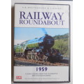 RAILWAY ROUNDABOUT : 1959 : CLASSIC SCENES FROM THE BBC TELEVISION SERIES
