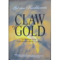 Claw Of Gold - Gil van Kerckhoven - Paperback