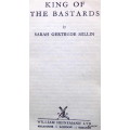 King of the Bastards - Sarah Gertrude Millin - Hardcover 1950