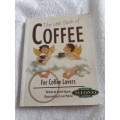 The Little Book of Coffee (For Coffee Lovers) Jackie Rapson (Illovo Sugar Limited)