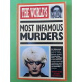 The World`s Most Infamous Murders - Roger Boar and Nigel Blundell - Paperback
