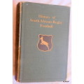 The History of South African Rugby Football 1875-1932 -  Ivor D Difford -   Hardcover 1933