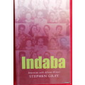 Indaba (Interviews with African Writers)  -  Stephen Grey