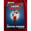 Create Your Self - A Justin Cohen Production  (Paperback)