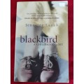 Blackbird (A Childhood Lost) - Jennifer Lauck (Paperback)