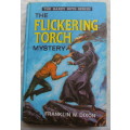 The Hardy Boys Series - The Flikering Torch Mystery - Franklin W. Dixon - Hardcover (Collins)