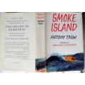 Smoke Island - Antony Trew - Hardcover