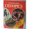 The History of the Olympics From 1896-1976 - Martin Tyler - Hardcover