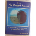 John - The Rugged Beloved - Gerald McCann (Novel) - Signed copy