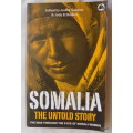 Somalia (The Untold Story) The War Through The Eyes of Somali Women - Paperback