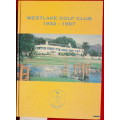 Westlake Golf Club - 1932/1997 - Hardcover