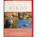 Everyone`s Guide to Birds of South Africa - Ian Sinclair and John Mendelsohn - Paperback