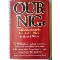 Our Nig: -  Harriet E. Wilson - Uncorrected Proof - Paperback
