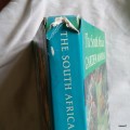 The South African Garden Manual - Revised by T R (Dick) Shaw - Twentieth Edition