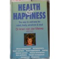 Health and Happiness - Dr Arien van der Merwe - Paperback