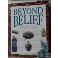 Beyond Belief: Murder and Mysteries of Southern Africa - Sian Hall and Rob Marsh - Hardcover