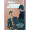 The Art of Successful Salesmanship - Raymond Wilson -  Thin Paperback