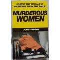 Murderous Women - John Dunning - Paperback