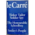 Tinker Tailor Soldier Spy / The Honourable Schoolboy / Smiley`s People - John le Carre - Paperback